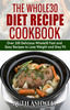 Thumbnail The Whole30 Diet Recipe Cookbook: Over 100 delicious Whole30